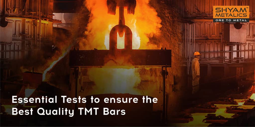 Essential Tests to ensure the Best Quality TMT Bars