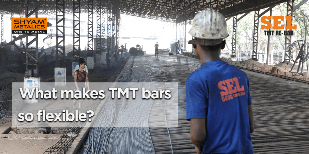 What makes TMT bars so flexible | Best Quality TMT Bar